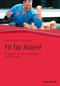 Fit für Asien! - Hanne Seelmann-Holzmann - ebook