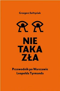 Nie taka zła - Sołtysiak Grzegorz - książka