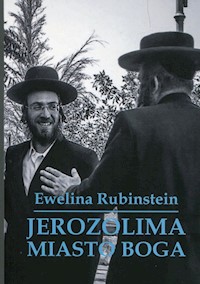 Jerozolima Miasto Boga - Ewelina Rubinstein - książka