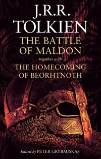 The Battle of Maldon: together with The Homecoming of Beorhtnoth - Tolkien  J. R. R. - książka