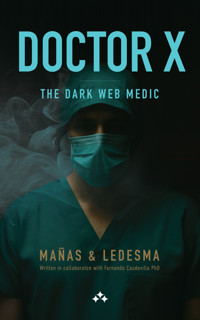 Doctor X - José Ángel Mañas - ebook