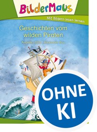 Bildermaus - Geschichten vom wilden Piraten - Angelika Glitz - ebook