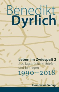 Leben im Zwiespalt 2 - Benedikt Dyrlich - ebook