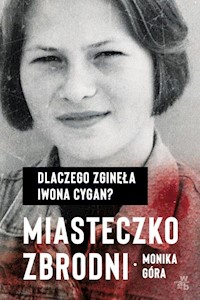 Miasteczko zbrodni - Monika Góra - książka