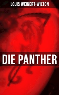 Die Panther - Louis Weinert-Wilton - ebook