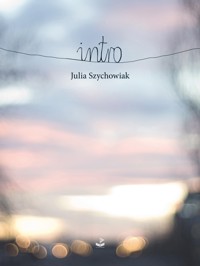 Intro - Julia Szychowiak - ebook