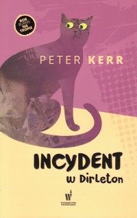 Incydent w Dirleton - Peter Kerr - ebook