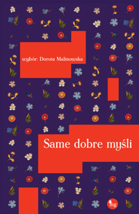 Same dobre myśli - zbiorowa praca - książka