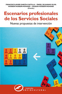 Escenarios profesionales de los Servicios Sociales - Francisco Javier García-Castilla - ebook