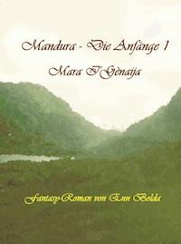 Mandura - Die Anfänge I - Enn Bolda - ebook