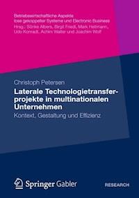 Laterale Technologietransferprojekte in multinationalen Unternehmen - Christoph Petersen - ebook