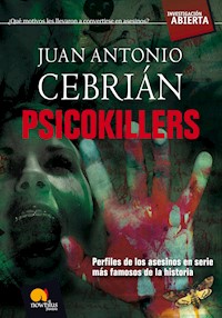 Psicokillers - Juan Antonio Cebrián Zúñiga - ebook