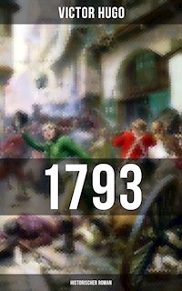 1793: Historischer Roman - Victor Hugo - ebook