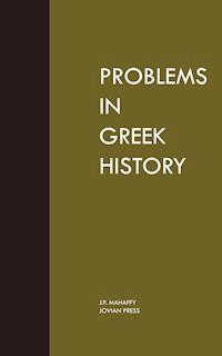 Problems in Greek History - J. P. Mahaffy - ebook