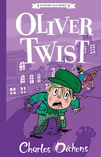 Klasyka dla dzieci Tom 1 Oliver Twist - Dickens Charles - książka
