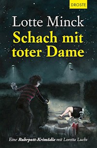 Schach mit toter Dame - Lotte Minck - ebook