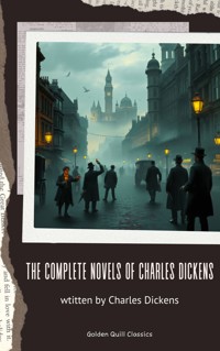 The Complete Novels of Charles Dickens - Dickens Charles - ebook