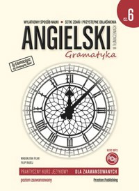 Angielski w tłumaczeniach Gramatyka Część 6 Poziom C1-C2 - Magdalena Filak, Filip Radej - książka