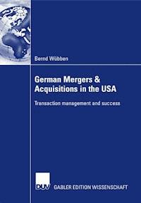 German Mergers & Acquisitions in the USA - Bernd Wübben - ebook