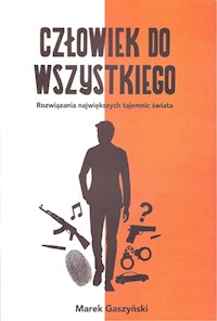 Człowiek do wszystkiego - Marek Gaszyński - książka