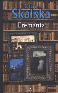 Eremanta - Joanna Skalska - ebook + książka