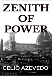 Zenith Of Power - Célio Azevedo - ebook