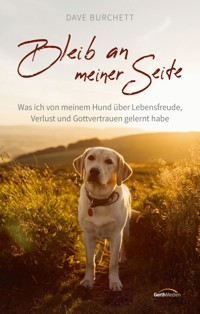 Bleib an meiner Seite - Dave Burchett - ebook