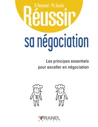 Réussir sa négociation - Bertrand Reynaud - ebook