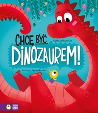 Chcę być dinozaurem! - Agata Widzowska - audiobook + książka