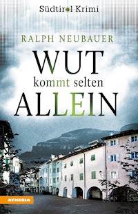 Wut kommt selten allein - Ralph Neubauer - ebook