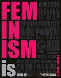Feminism Is... -  - książka