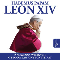 Habemus Papam Leon XIV -  - audiobook