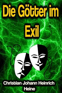 Die Götter im Exil - Christian Johann Heinrich Heine - ebook