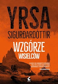 Wzgórze Wisielców - Sigurðardóttir Yrsa - ebook + audiobook + książka