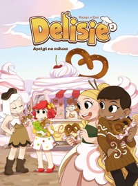 Delisie. Apetyt na sukces. Tom 3 -  - książka