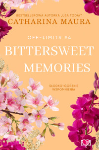 Bittersweet Memories. Off-limits - Catharina Maura - książka