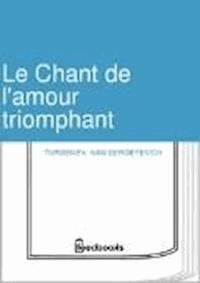 Le Chant de l'amour triomphant - Ivan Sergeyevich Turgenev - darmowy ebook