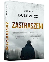 Zastraszeni - Dulewicz Joanna - ebook + książka