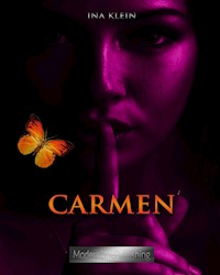 Carmen - Ina Klein - ebook
