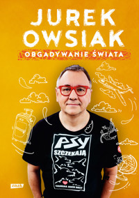 Obgadywanie świata - Jerzy Owsiak - ebook + książka