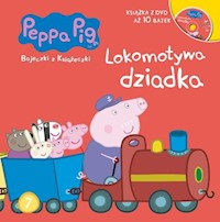 Świnka Peppa Bajeczki z książeczki 7 Lokomotywa dziadka -  - książka