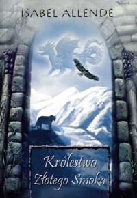 Królestwo Złotego Smoka - Isabel Allende - ebook