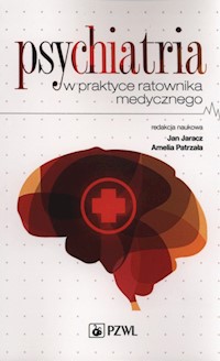 Psychiatria w praktyce ratownika medycznego -  - książka