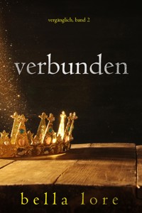 Verbunden (Band 2) - Bella Lore - ebook
