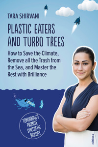 Plastic Eaters and Turbo Trees - Tara Shirvani - ebook