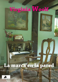 La marca en la pared - Virginia Woolf - ebook