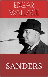 Sanders - Edgar Wallace - ebook