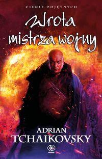 Wrota mistrza wojny Tom 9 - Adrian Tchaikovsky - książka