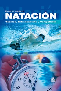 Natación - Ernest W. Maglischo - ebook