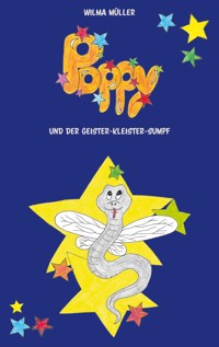 Poppy und der Geister-Kleister-Sumpf - Wilma Müller - ebook